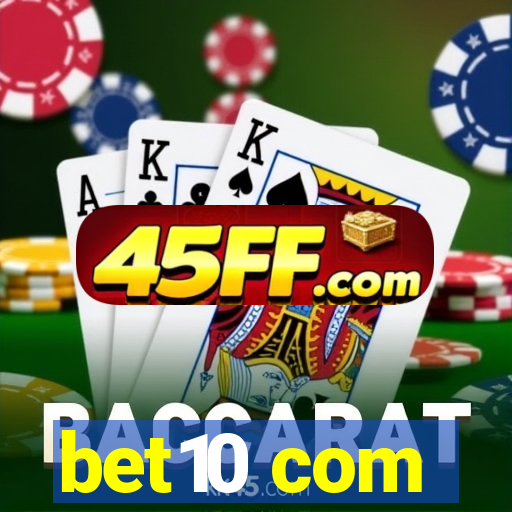 bet10 com